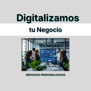 Servicio de Digitalización de Negocios
